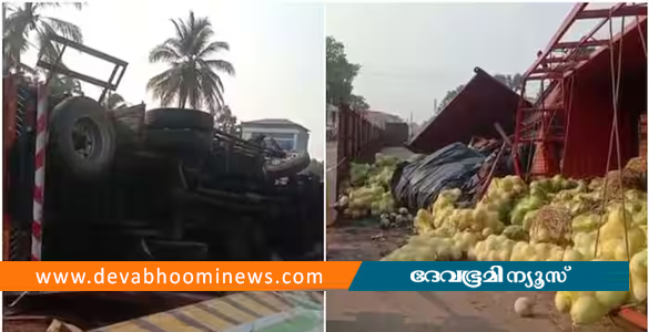 തണ്ണിമത്തനുമായി പോയ ലോറി മറിഞ്ഞ് അപകടം; ഡ്രൈവർക്ക് ദാരുണാന്ത്യം